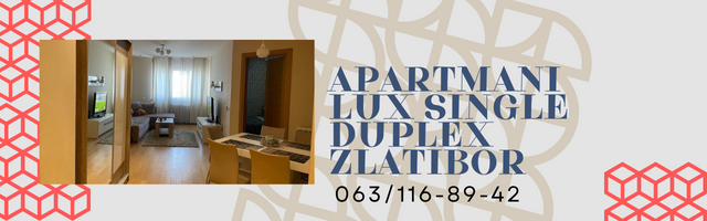 Apartmani Lux Single Duplex – Zlatibor